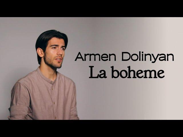 Armen Dolinyan - La Boheme / Բոհեմ