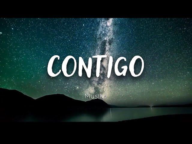 Contigo - Musiko (Letra)