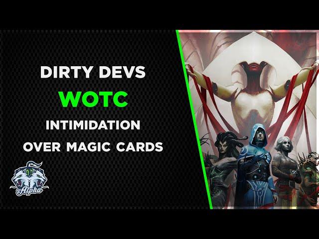 Dirty Devs: Wizards of the Coast use PINKERTON to intimidate Youtuber over Magic The Gathering