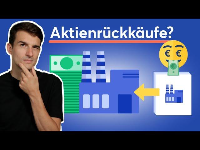 Warum kaufen Unternehmen ihre Aktien zurück? Gründe für Aktienrückkäufe erklärt!