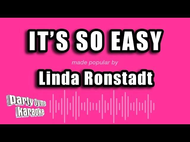 Linda Ronstadt - It's So Easy (Karaoke Version)