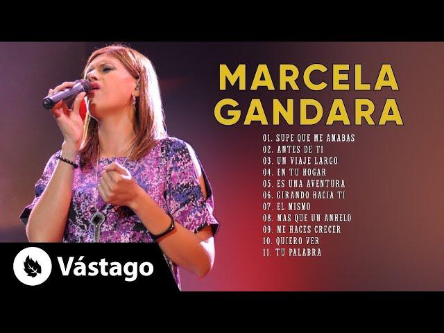 Lo Mejor De Marcela Gandara Mix 2021 @VastagoPlay