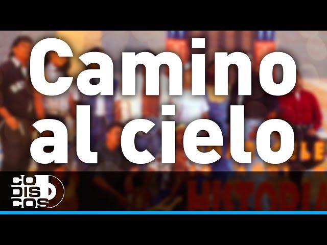 Camino Al Cielo, Los Diablitos - Audio