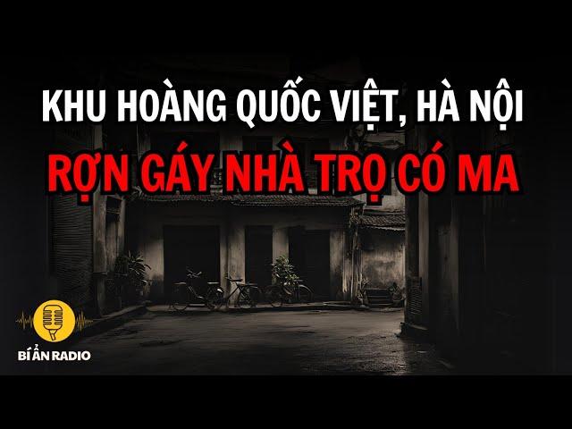 Truyện ma: Bí mật kinh hoàng căn trọ ma ám ở Cầu Giấy, Hà Nội #chuyenma