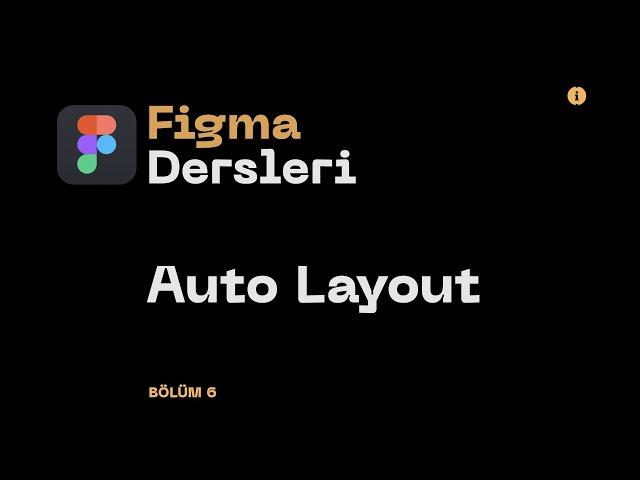 #Figma Dersleri: Bölüm 6⁠ — Auto Layout