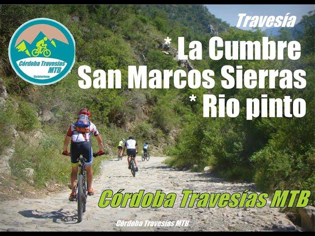 TRAVESIA LA CUMBRE - RIO PINTO - SAN MARCOS SIERRAS - Cordoba Travesias MTB