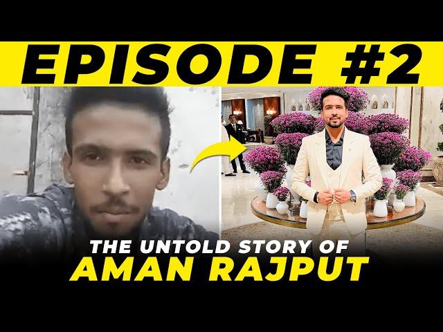 The Untold Story of Aman Rajput | Ep 2 | Achievers Club Talks