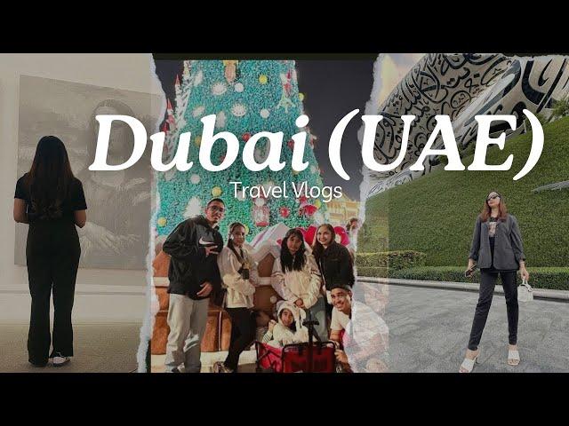 Dubai & Abu dhabi   Travel diaries