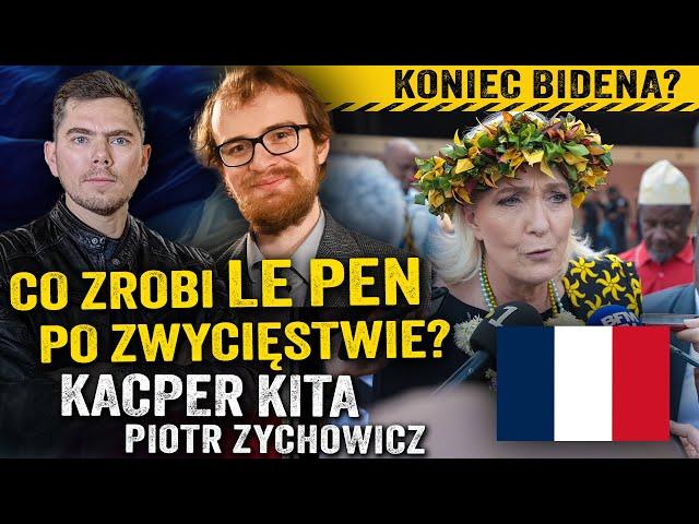 Triumf narodowców! Czy Le Pen wyrzuci z Francji imigrantów? — Kacper Kita i Piotr Zychowicz