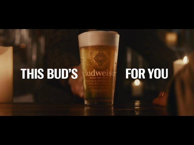 Budweiser | This Bud's For You