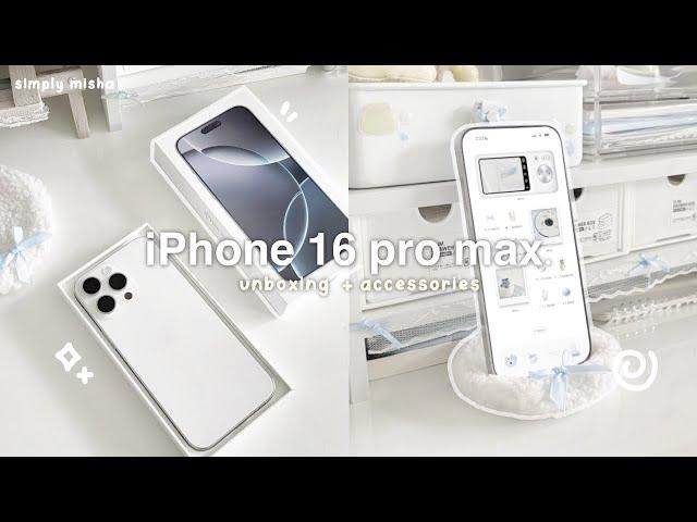 NEW iPhone 16 pro max unboxing ️ : white titanium, aesthetic setup + phone tour, unbox accessories