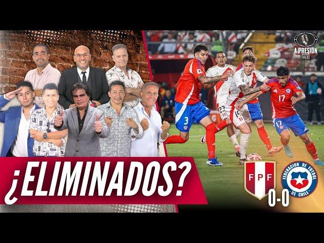 ¿ELIMINADOS? Perú 0-0 Chile