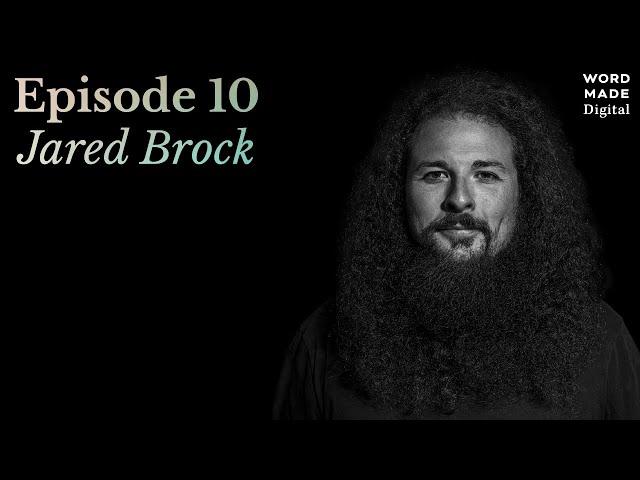 The Human Life of Jesus Christ with author Jared Brock