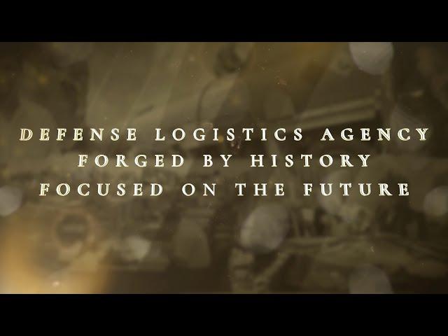 DLA...Forged by History, Focused on the Future