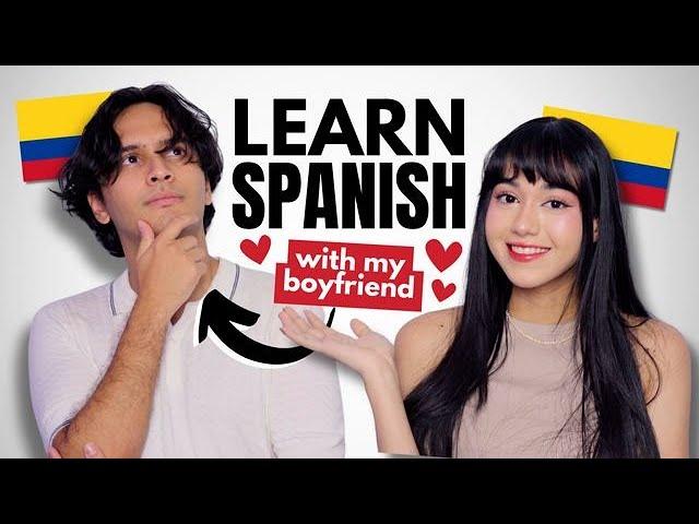 Does My Colombian Boyfriend Really Know Me? - Beginner Spanish