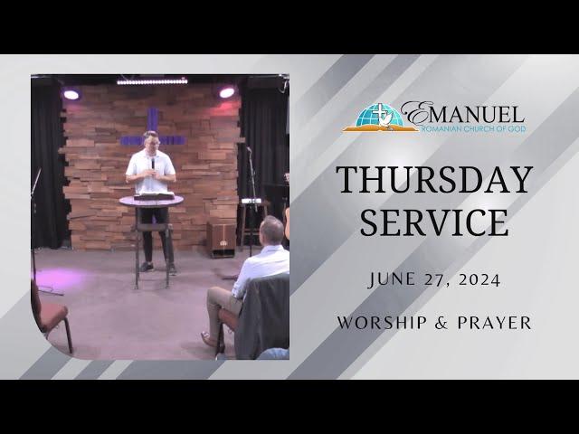 Prayer & Worship - June 27, 2024