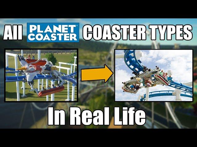 Every PLANET COASTER Coaster Type in Real Life