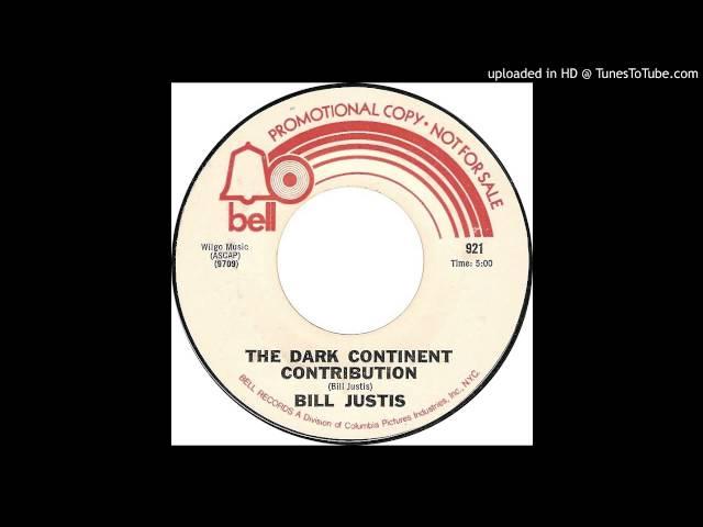 Bill Justis - The Dark Continent Contribution