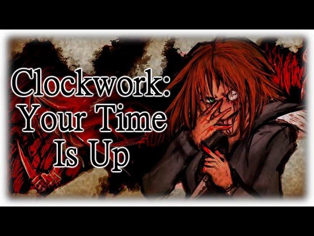 [APRIL FOOLS 2023] Creepypasta #198 - Clockwork: Your Time Is Up