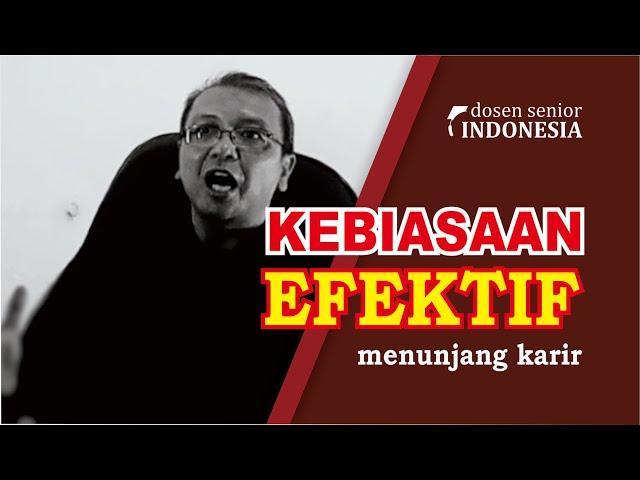 kebiasaan efektif | percaya diri | kerjasama | motivasi | managerial