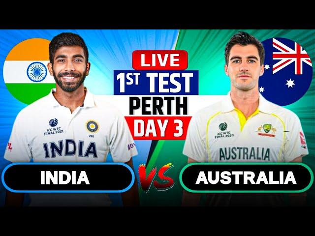 India vs Australia 1st Test Day 3 | Live Cricket Match Today |IND vs AUS Live Match Today #livescore