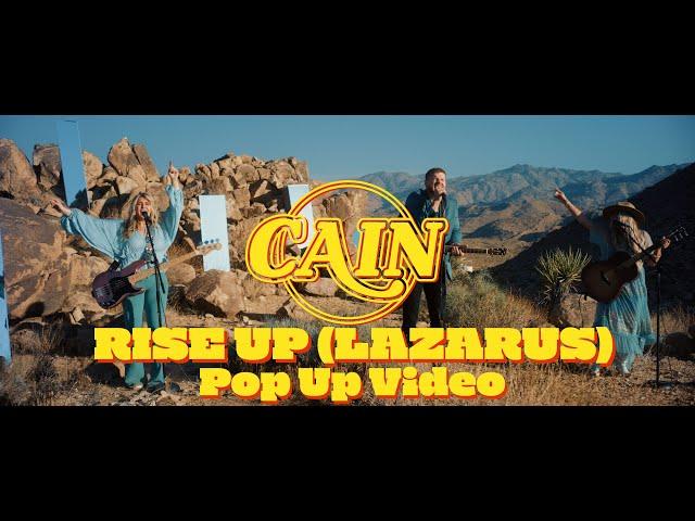 CAIN - Rise Up (Lazarus) (Pop Up Music Video)