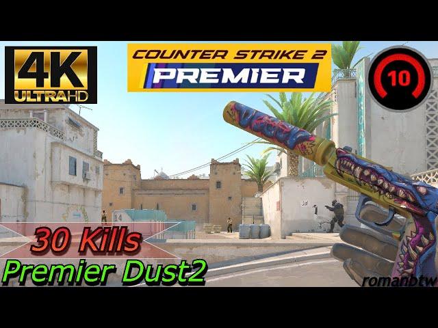 30 Kills Dust2 - CS2 Premier Match LVL 10 FACEIT - CS2 4K Ultra HD