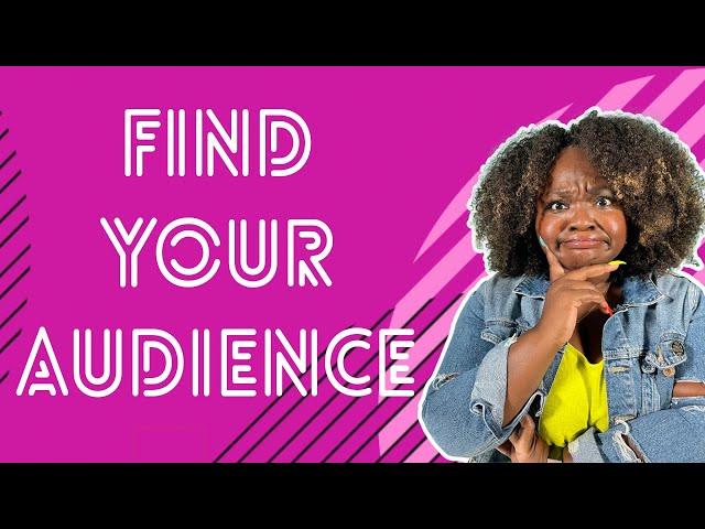 How to Identify (and Target) Your Audience | Side Hustle + Bustle