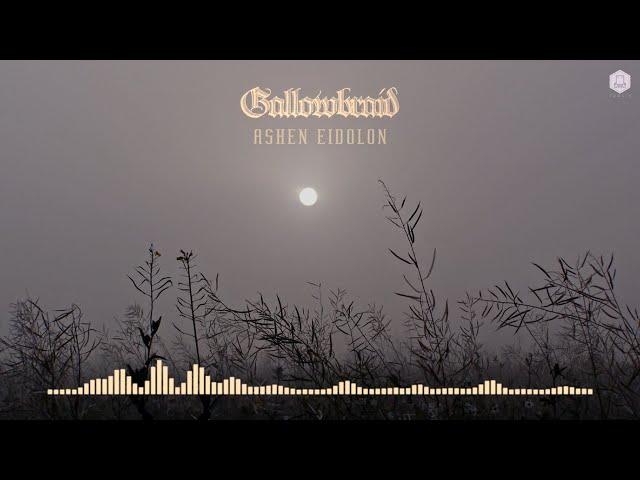  Gallowbraid - Ashen Eidolon