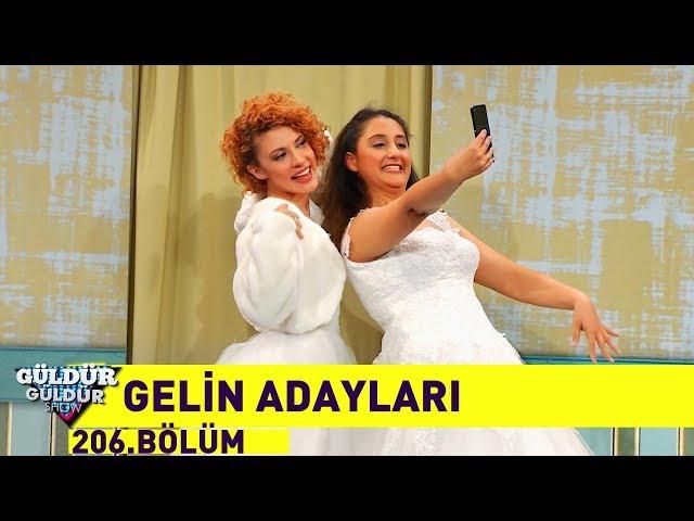 Güldür Güldür Show 206.Bölüm - Gelin Adayları