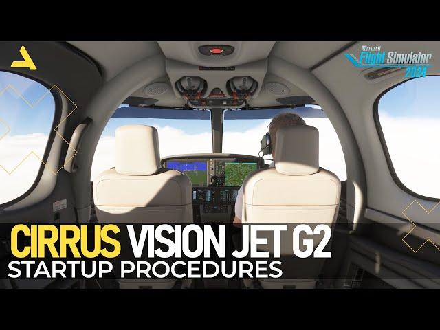 How to Start the Cirrus Vision Jet G2 from the Cold and Dark State in MSFS 2024 | A Beginners Guide