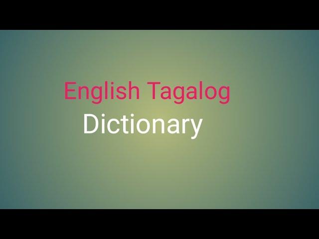 English Tagalog Dictionary