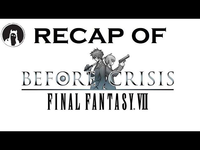 The ULTIMATE Recap of Before Crisis: Final Fantasy VII (RECAPitation) #ffvii #ff7