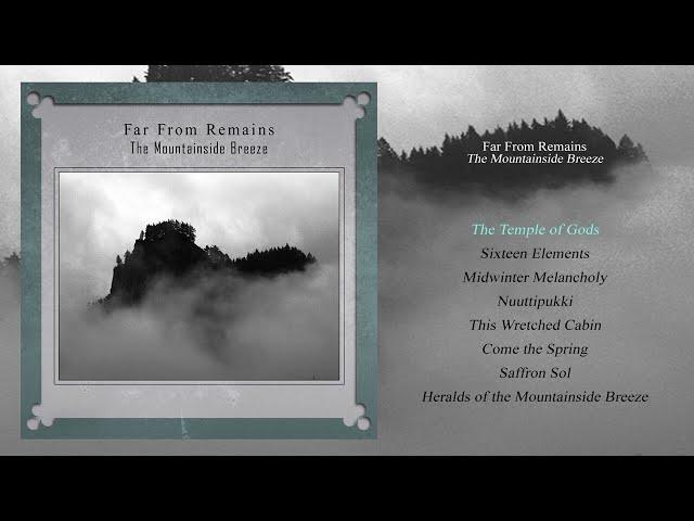 Far From Remains - The Mountainside Breeze (Full Album 2023) Neofolk