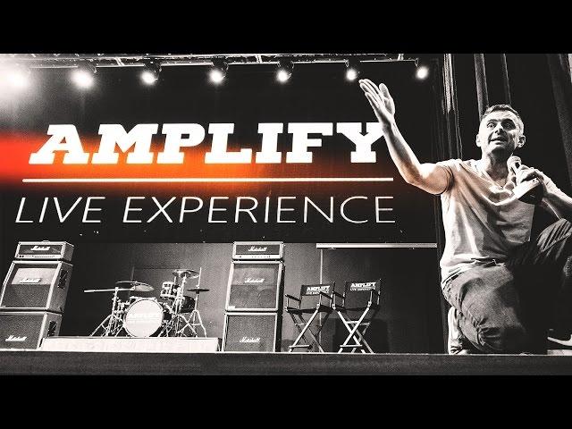 Amplify Live Experience Gary Vaynerchuk Keynote | 2016