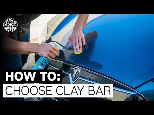 How Do You Know WHICH Clay Bar To Use? - Chemical Guys