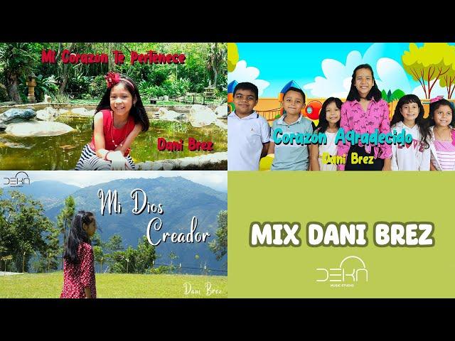 MIX Música Cristiana Dani Brez I Música de Dani Brez