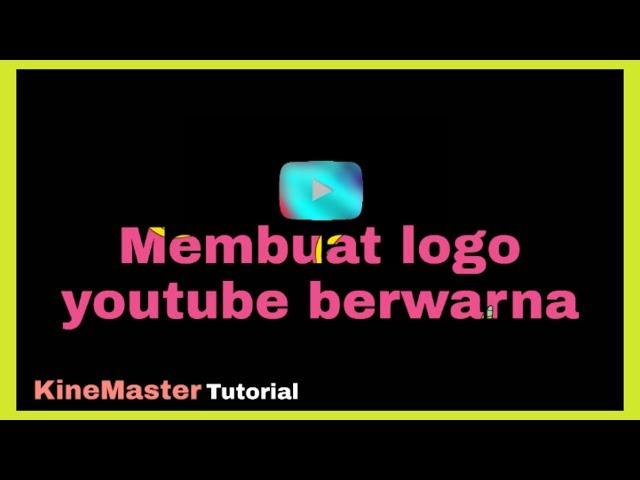 Animasi simple logo youtube | KineMaster Tutorial