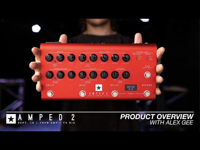 Dept. 10 AMPED 2 | Overview and Tones | Blackstar