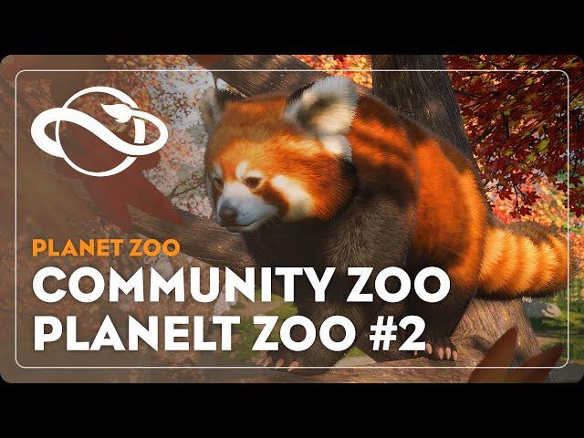 Planet Zoo | Community Zoo | PlanElt Zoo #2