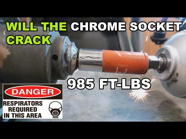 trying to crack a chrome socket with powerful impact wrenches DCF961& 2967