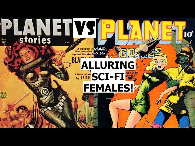 PLANET STORIES vs PLANET COMICSSci-Fi Females!!!