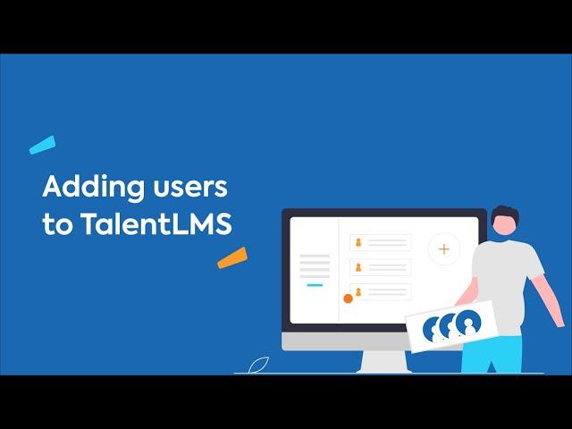 Adding Users to TalentLMS