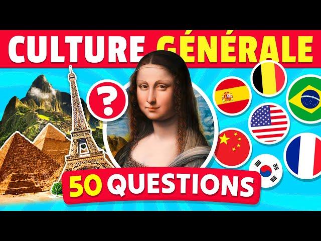 50 QUESTIONS pour TESTER TON SAVOIR  | Quiz Culture Générale