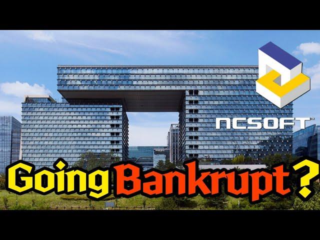 Why NCSoft is going Bankrupt