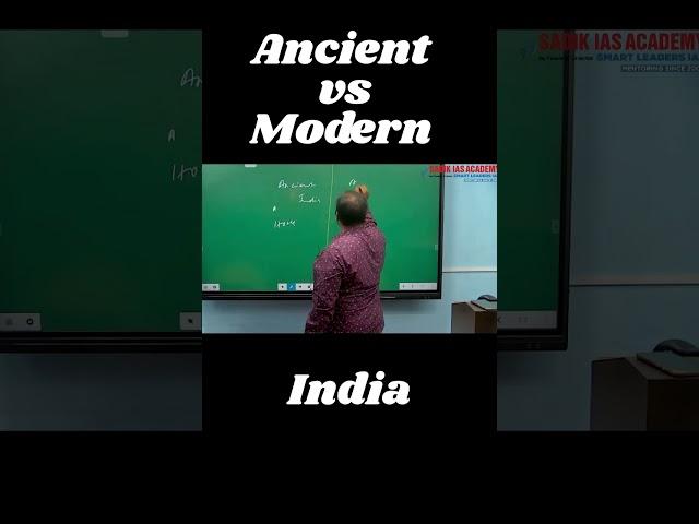 Ancient Vs Modern India -Part-03|UPSC| Sadik Sir | Sadik IAS Academy