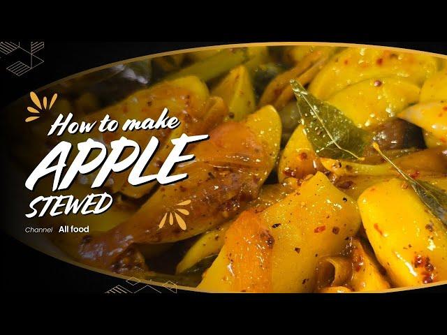 how to make apple stew | simple and fast recipe for homemakers