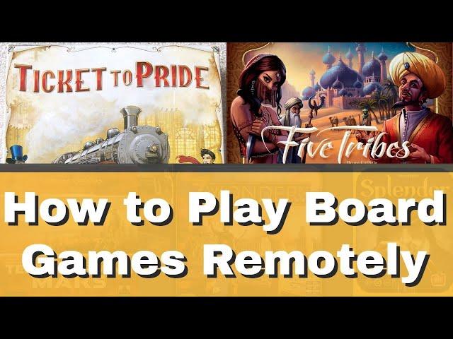 How to Play Board Games from Home During COVID