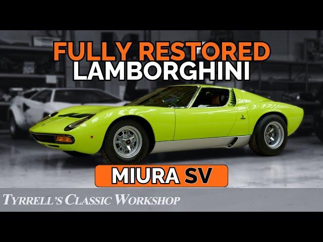 Reviving a Legend: The Ultimate Lamborghini Miura SV Makeover | Tyrrell's Classic Workshop