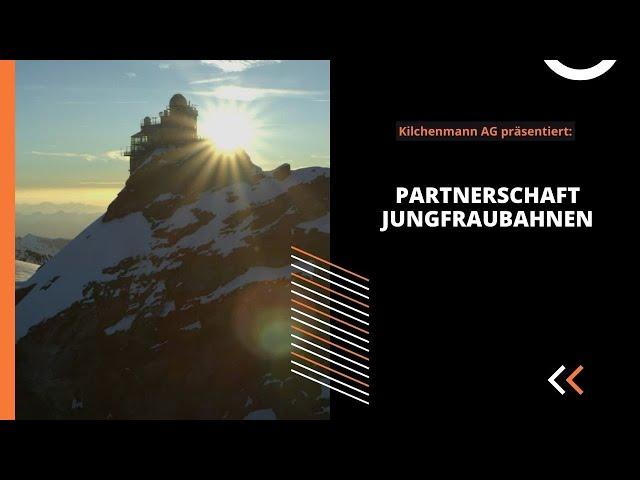 Partnerschaft Jungfraubahnen & Kilchenmann - Beleuchtungsprojekt Top Of Europe